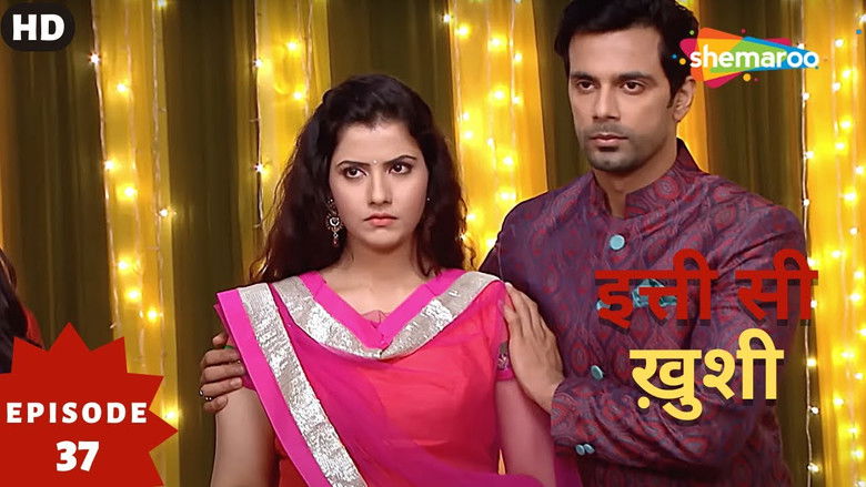 Still image for Itti Si Khushi season 1 episode 37: Episode 37