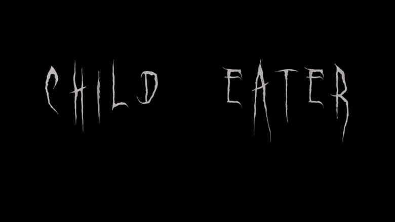 Child Eater 2012 123movies