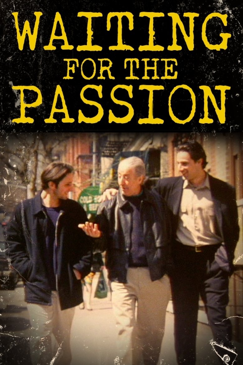 Waiting for the Passion main poster