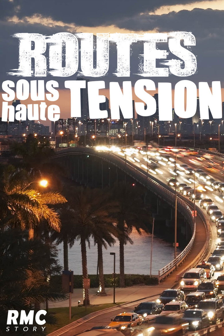 Official poster for Routes sous haute tension