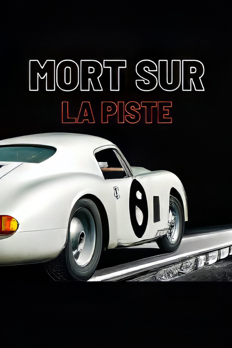 Affiche de MORT SUR LA PISTE