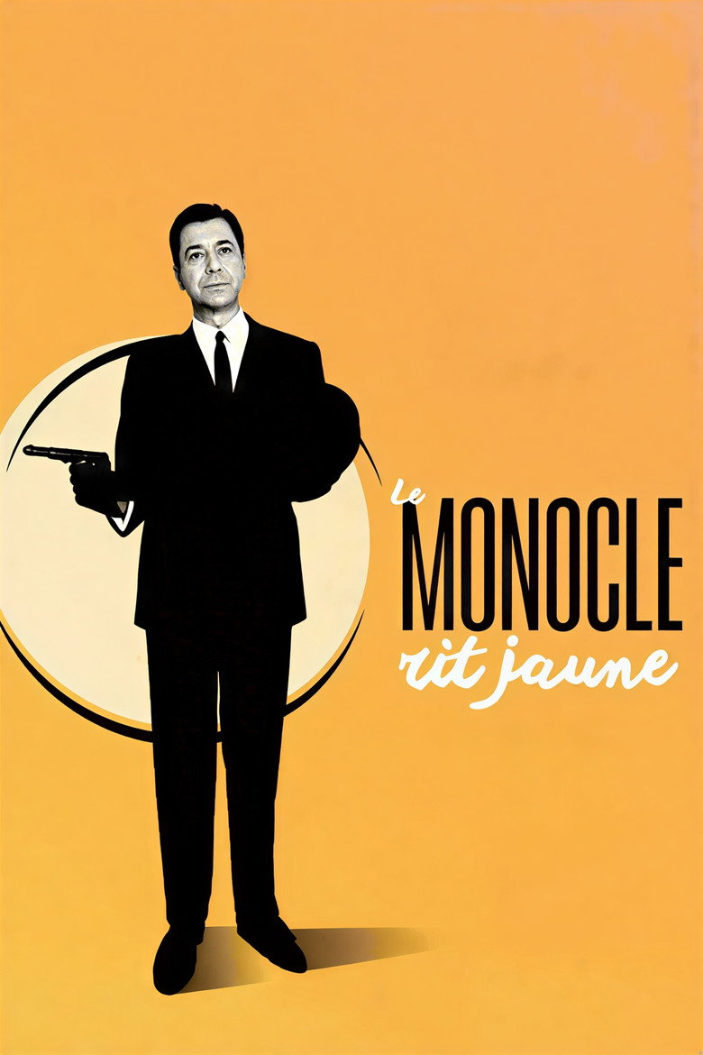 Affiche de LE MONOCLE RIT JAUNE