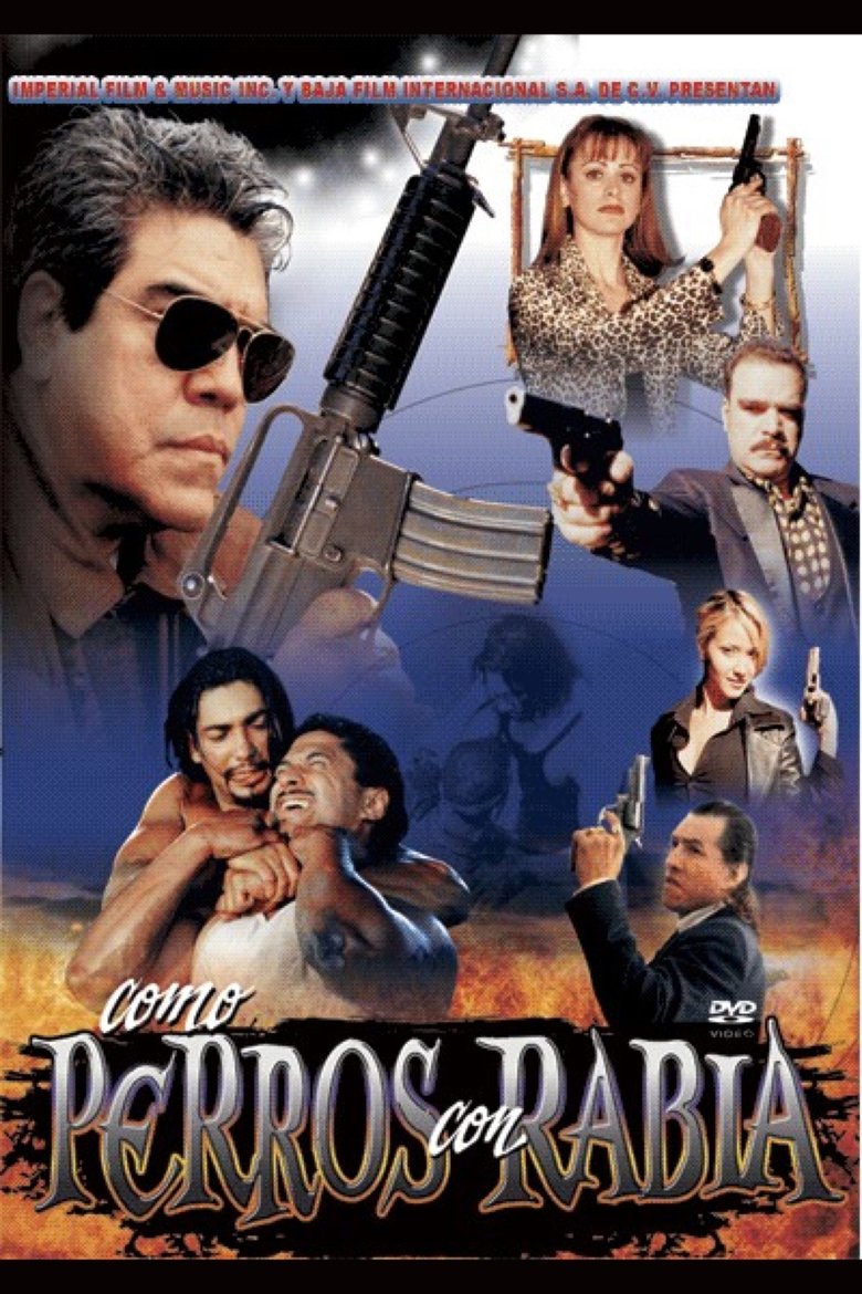 Como perros con rabia poster