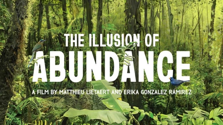 The Illusion of Abundance 2022 Soap2Day