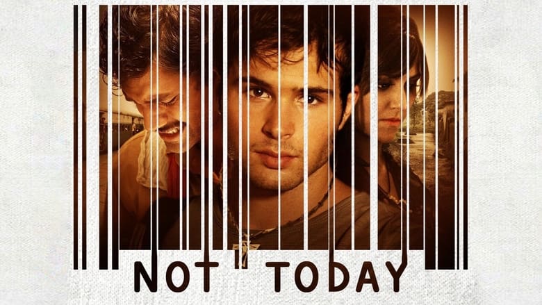 Not Today 2013 123movies
