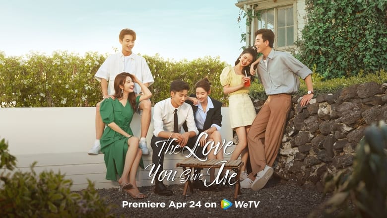 The Love You Give Me Season 1 Episode 12 - Filmapik