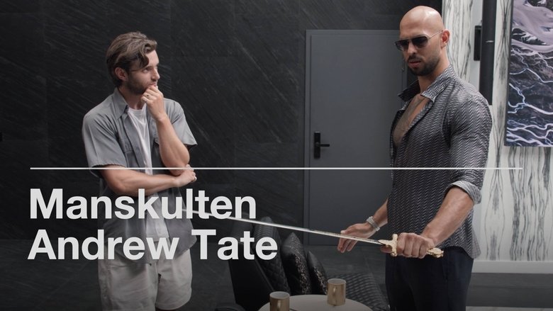 The Dangerous Rise of Andrew Tate (2023)