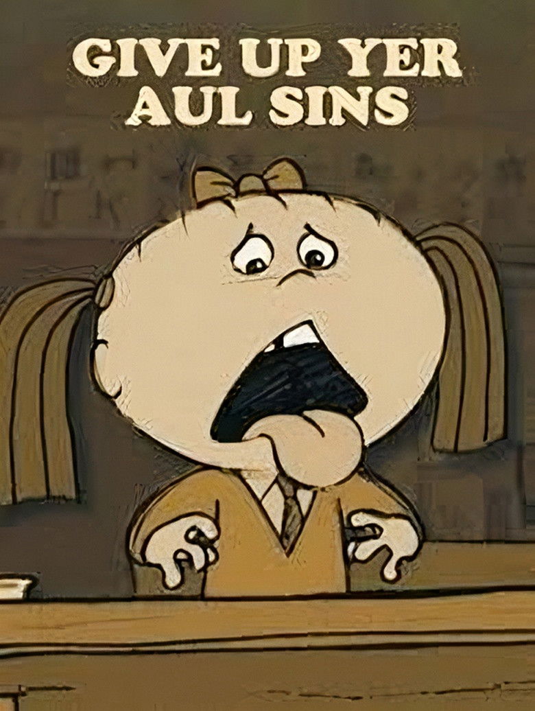 Imatge de Give Up Yer Aul Sins