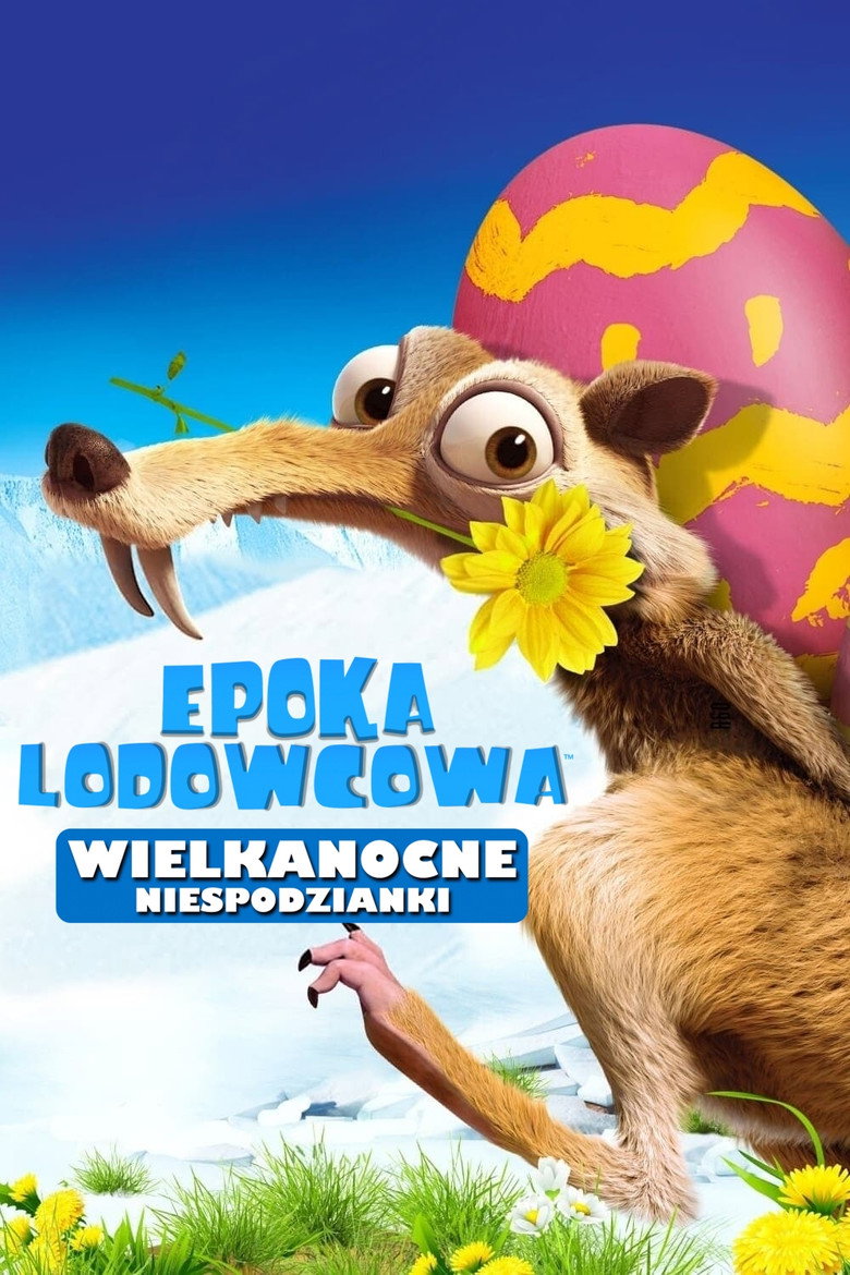 Plakat filmu Epoka lodowcowa: Wielkanocne niespodzianki