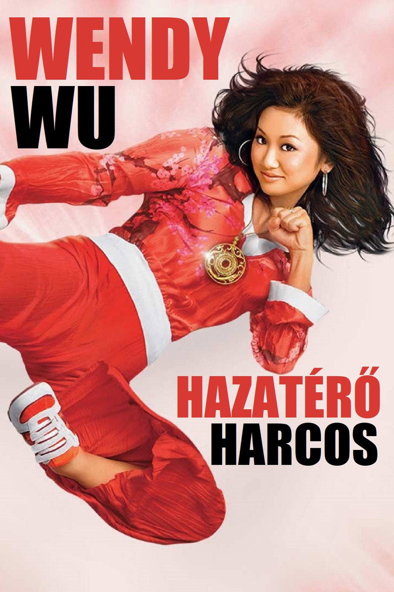 Wendy Wu: Hazat&eacute;rő harcos (2006)