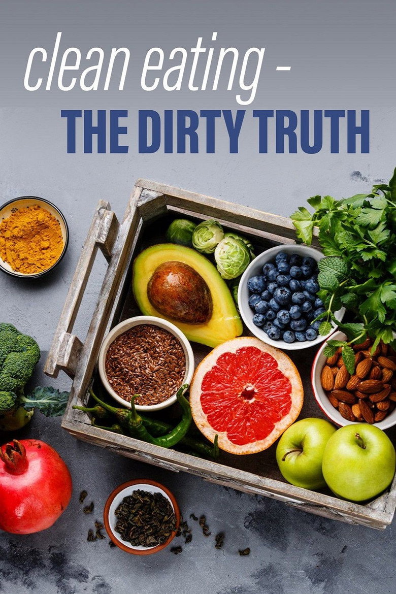 Clean Eating's Dirty Secrets background