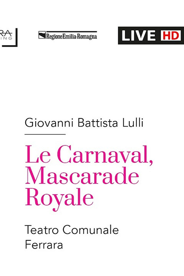 Imatge de Giovanni Battista Lulli LE CARNAVAL, MASCARADE ROYALE