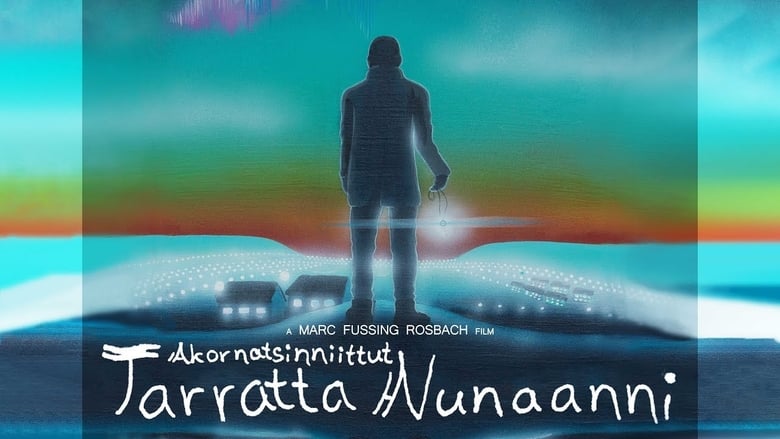 Akornatsinniitut - Tarratta Nunaanni movie poster