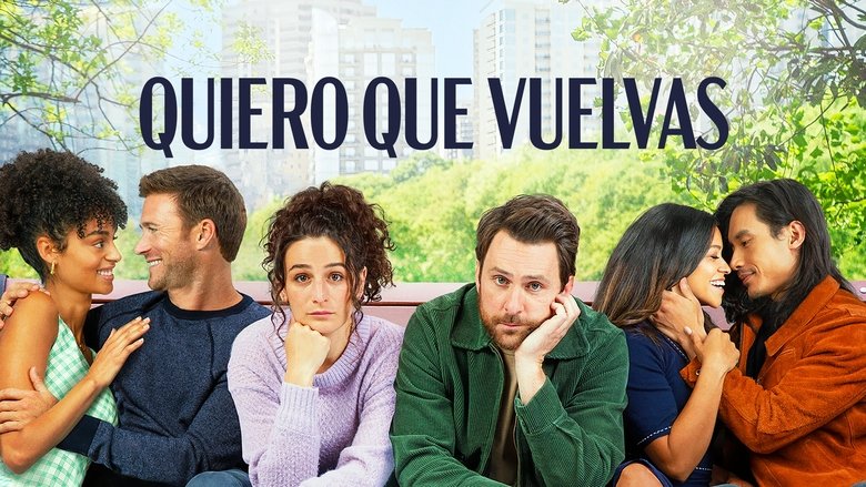 Quiero que vuelvas (2022)