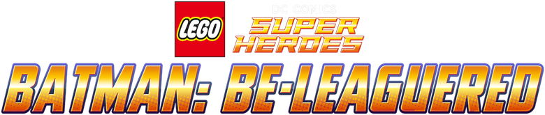 LEGO DC Comics Super Heroes: Batman Be-Leaguered