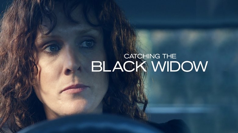 Catching the Black Widow (2017)