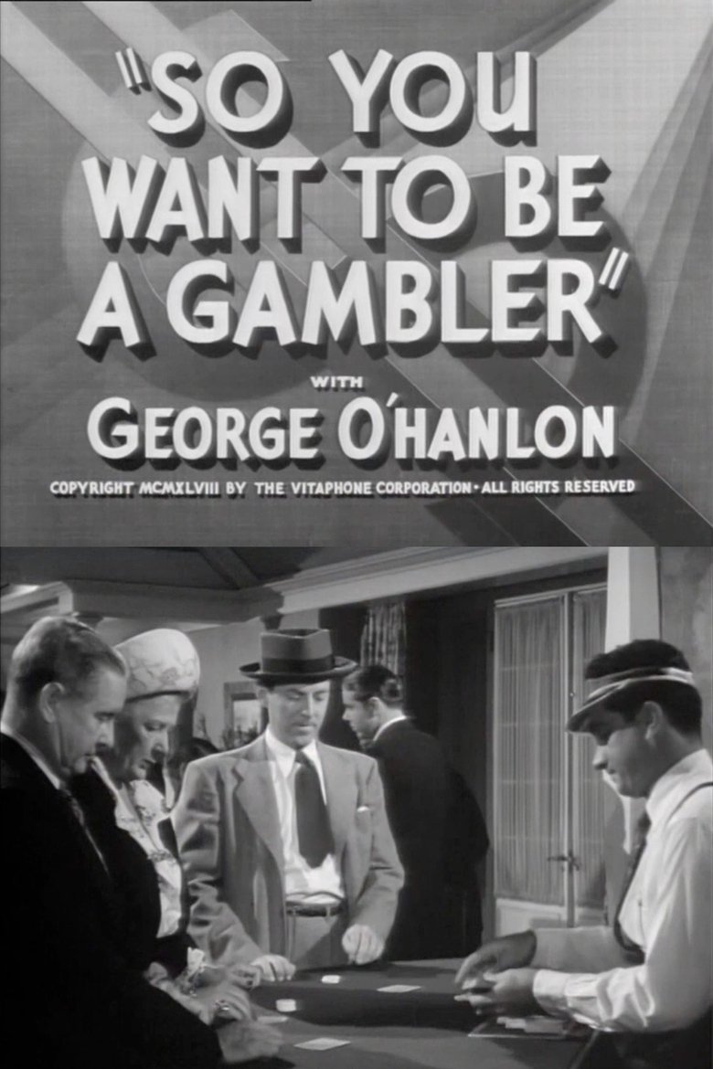 So You Want to Be a Gambler main poster
