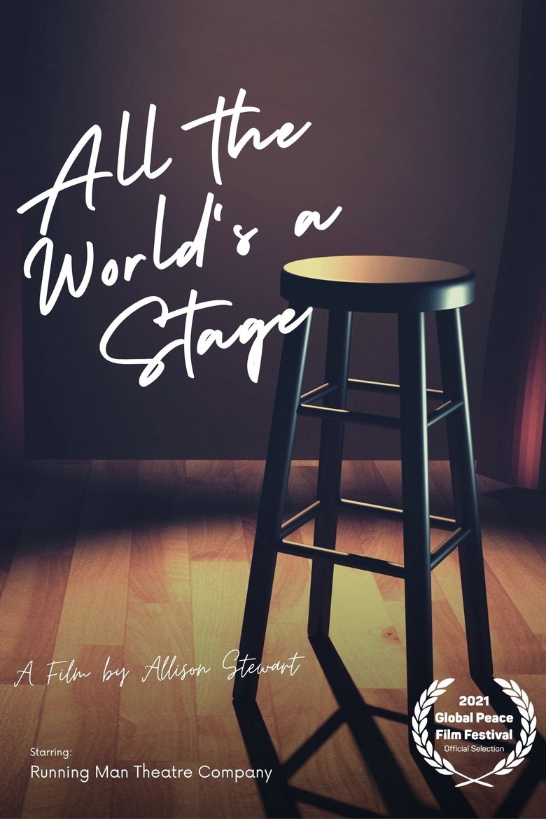 All the World's A Stage: Running Man Theatre Company main poster