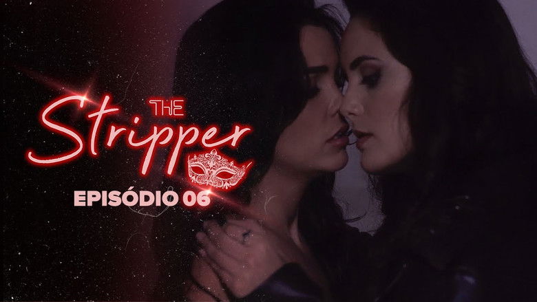 Still image for The Stripper season 1 episode 6: Episode 6