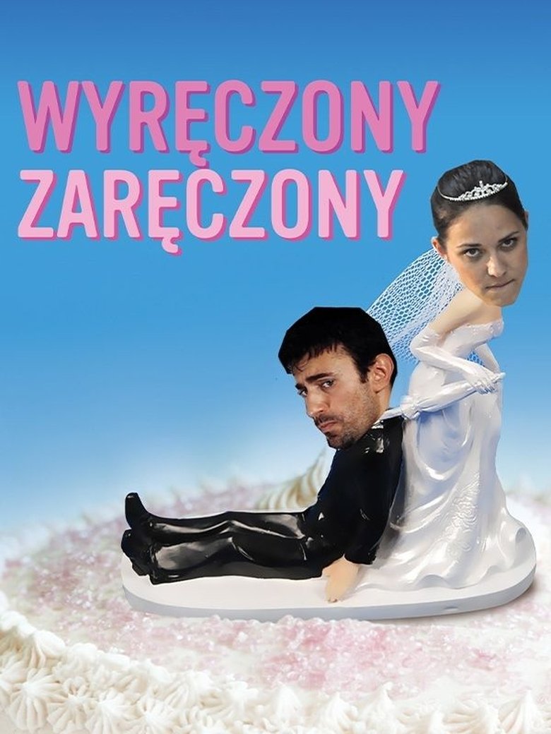 Wyręczony zaręczony main poster