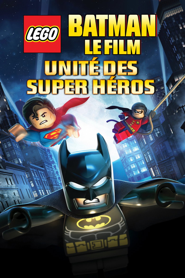 Affiche de LEGO BATMAN, LE FILM : UNITÉ DES SUPER HÉROS