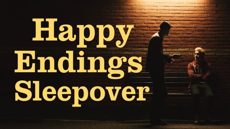 Happy Endings Sleepover (2019)