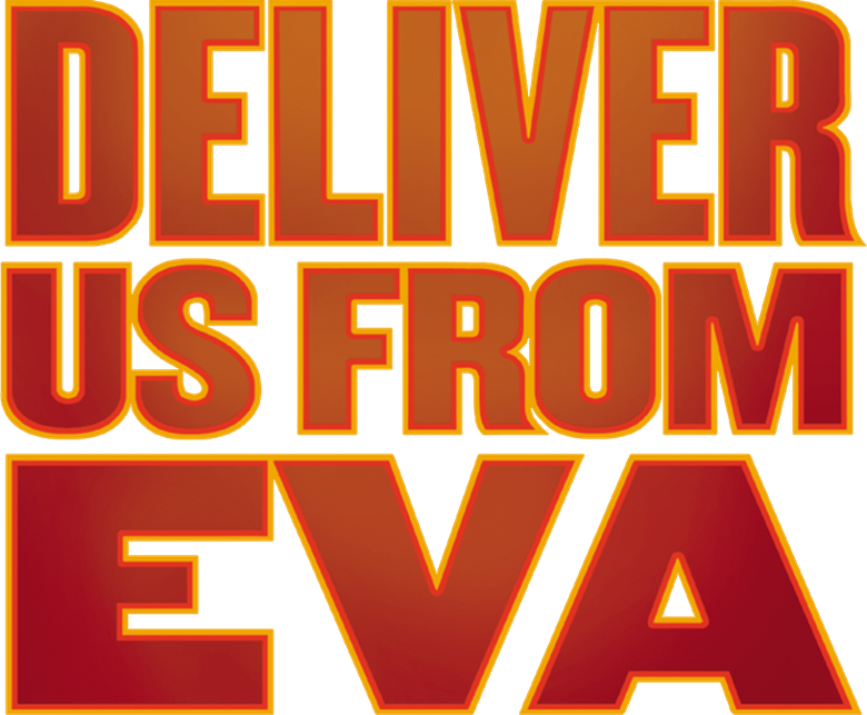 Deliver Us from Eva