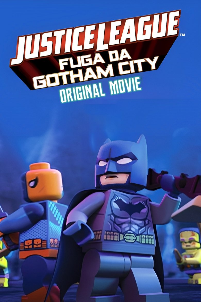 LEGO Justice League: Fuga da Gotham City (2016)