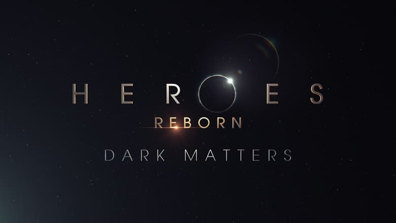 Heroes+Reborn%3A+Dark+Matters