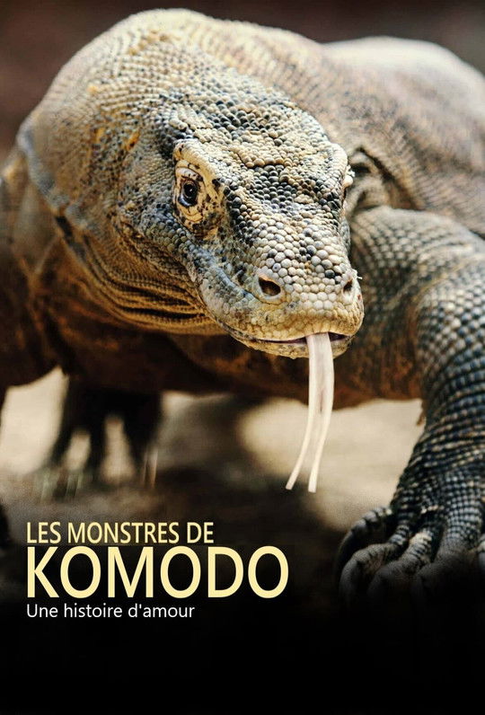Les monstres de Komodo : une histoire d'amour (2018)