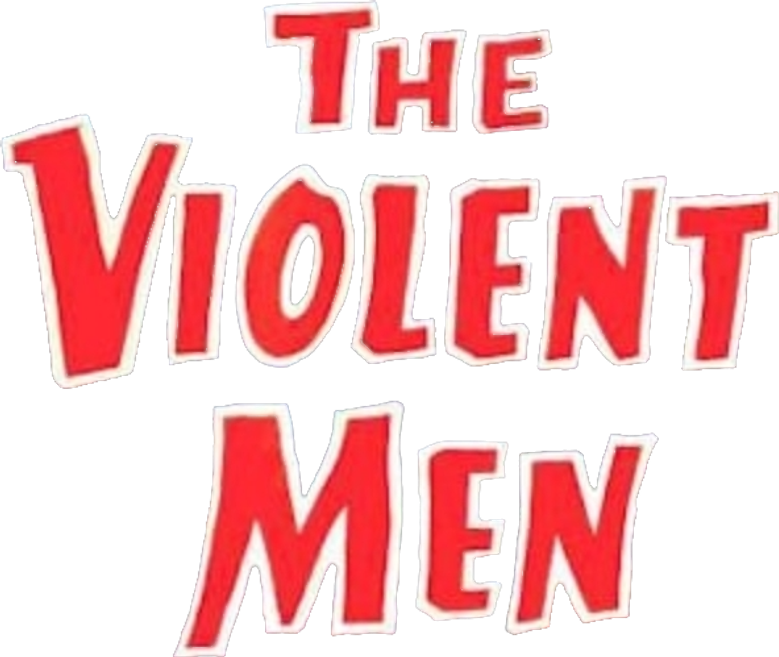 The Violent Men