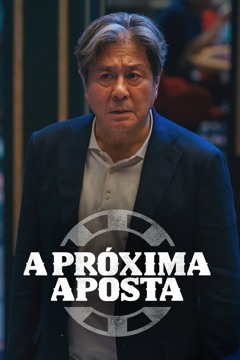 A Próxima Aposta – Big Bet