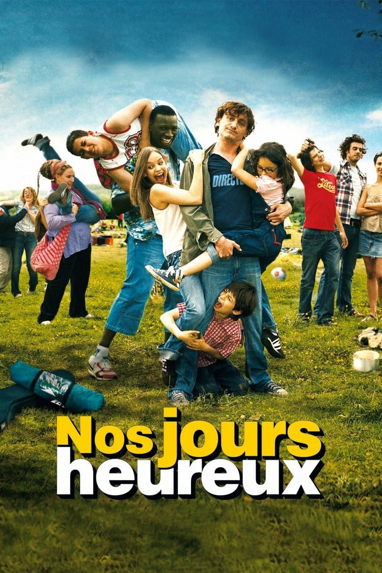 Nos jours heureux (2006)