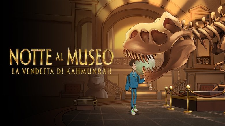 Night at the Museum: Kahmunrah Rises Again (2022)