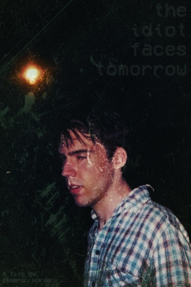 The Idiot Faces Tomorrow main poster