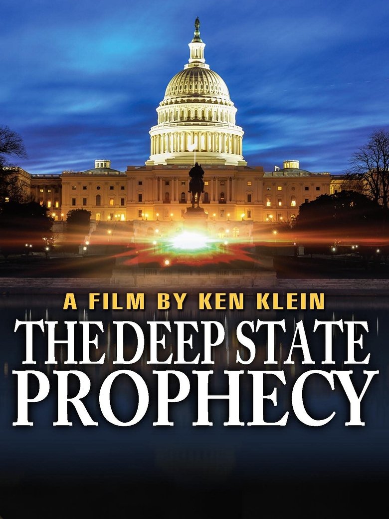 The Deep State Prophecy (2020)