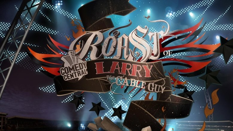 Comedy Central Roast of Larry the Cable Guy main backdrop