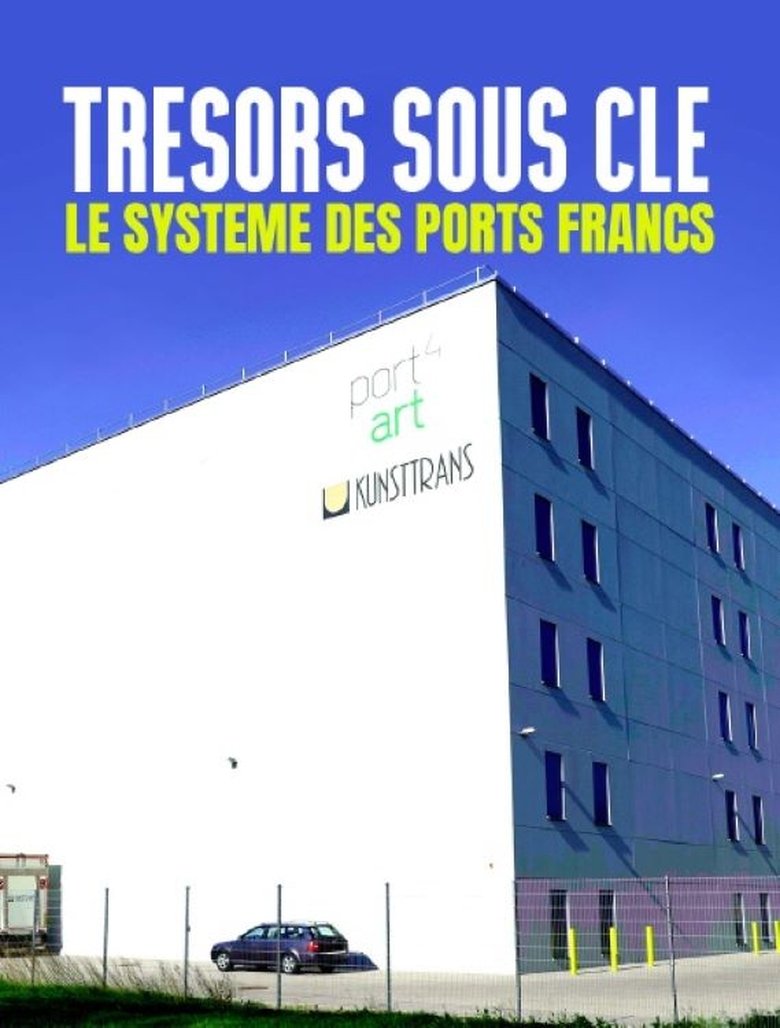 Trésors sous clé : le système des ports francs (2021)
