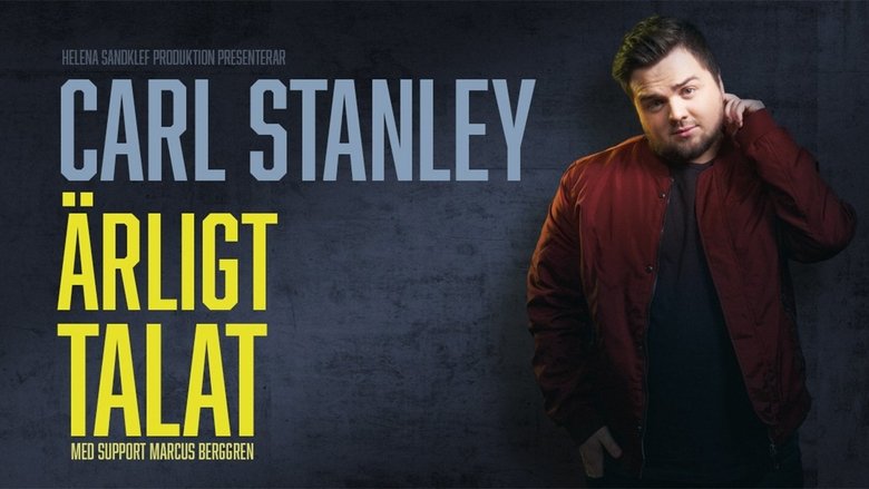 Carl Stanley: Ärligt talat (2017)