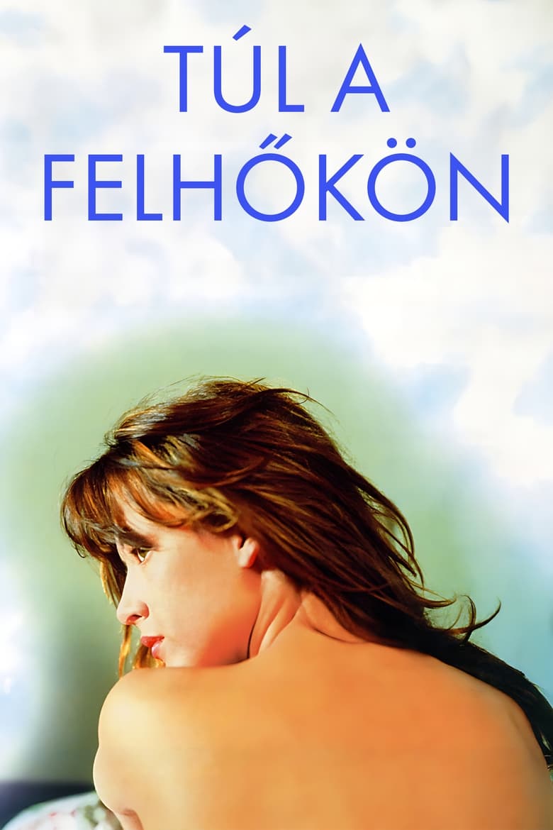 T&uacute;l a felhők&ouml;n (1995)