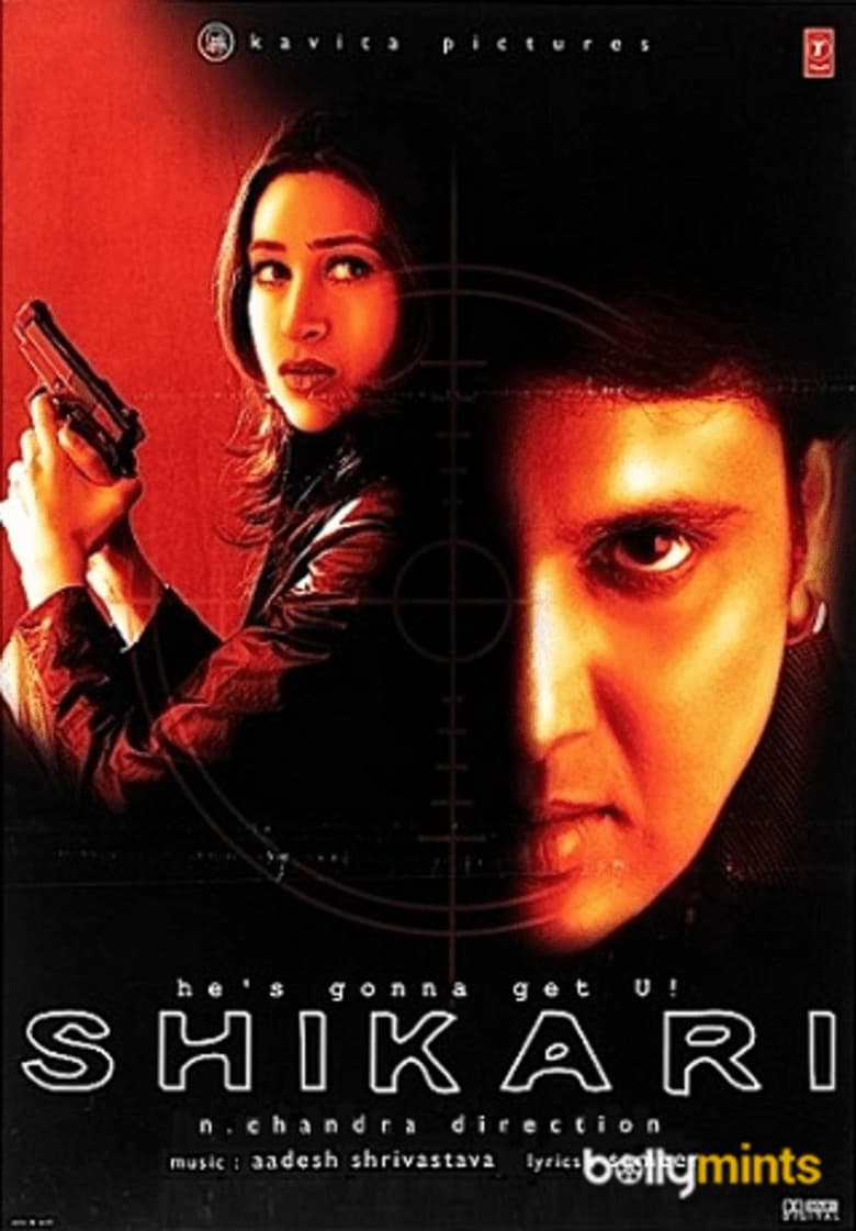 Shikari Hindi Full Movie Watch Online HD Print Free Download
