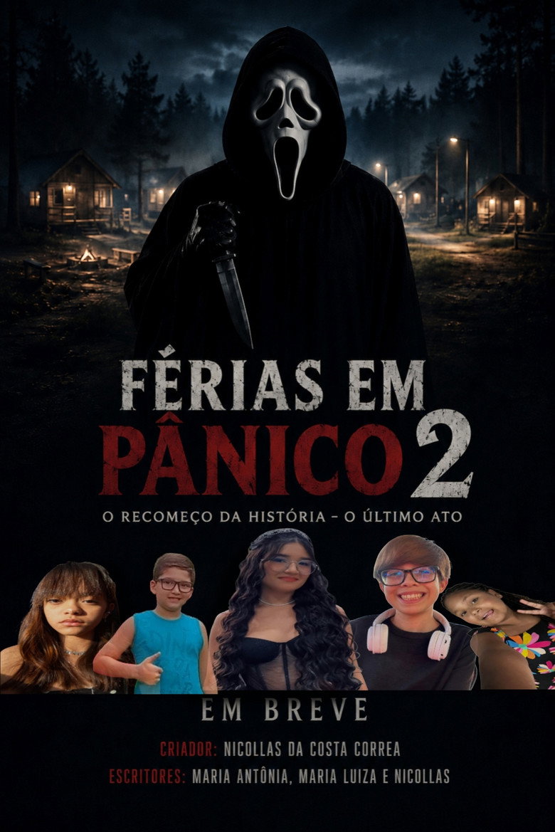 Imatge de FÉRIAS EM PÂNICO 2 O RECOMEÇO DA HISTÓRIA O ÚLTIMO ATO
