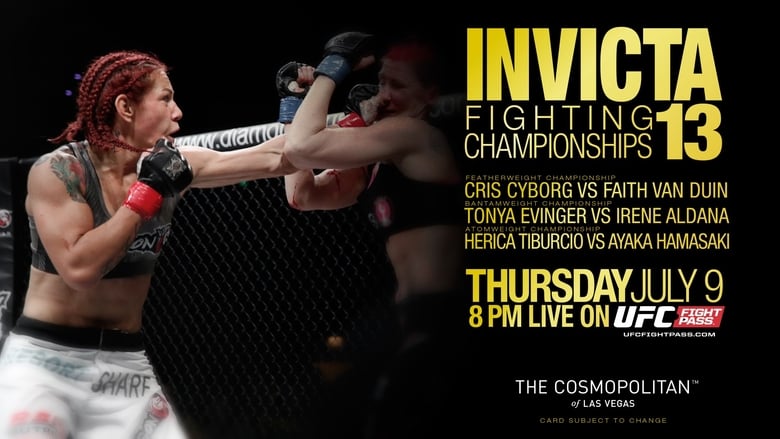 Invicta FC 13: Cyborg vs. Van Duin