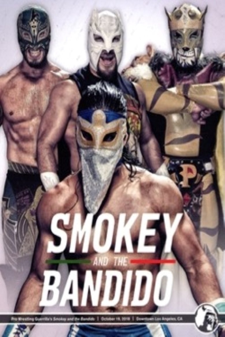 PWG: Smokey And The Bandido (2018)