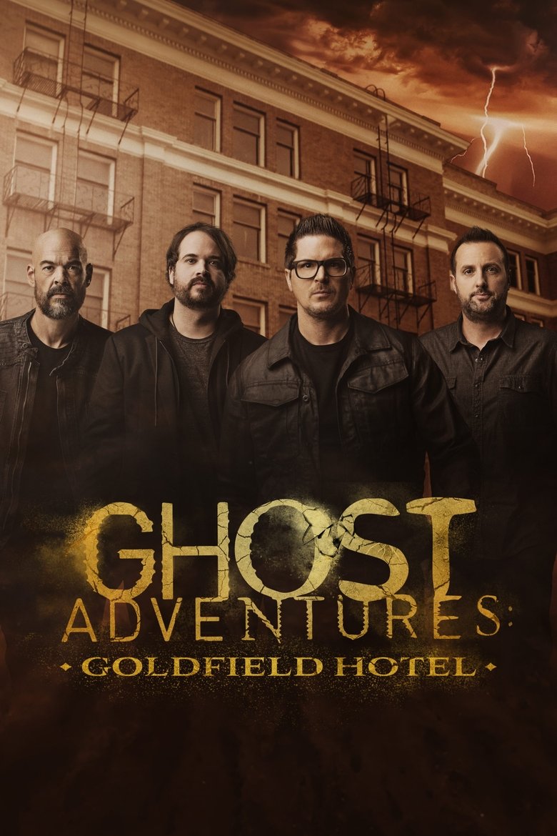 Ghost Adventures: Goldfield Hotel main poster