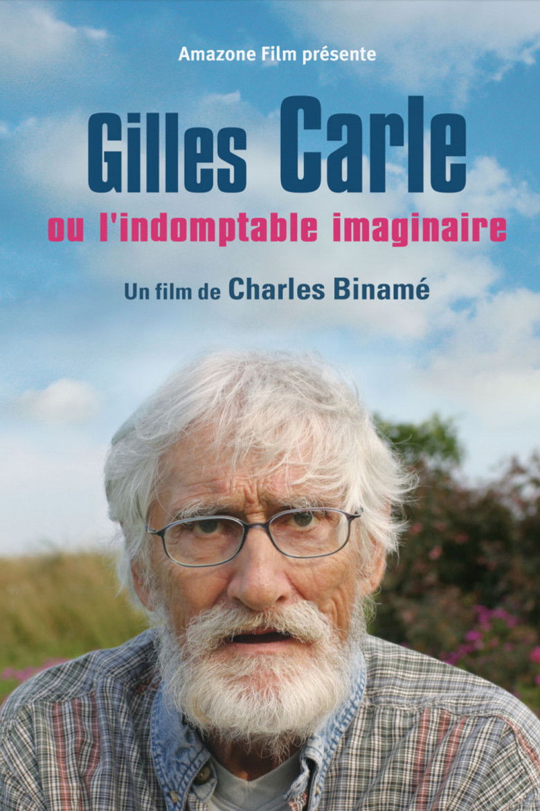 Imatge de Gilles Carle ou l'indomptable imaginaire