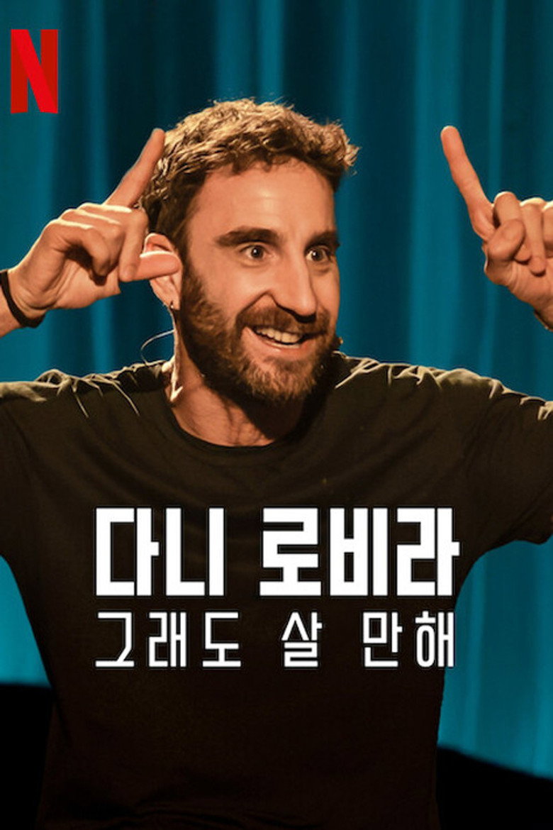 다니 로비라: 그래도 살 만해(Vale la pena, de Dani Rovira) poster