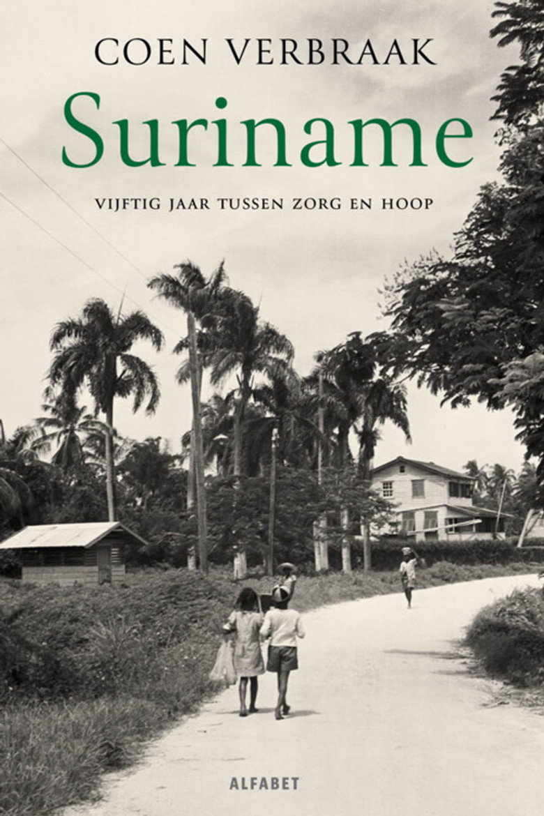 Suriname: Vijftig jaar tussen zorg en hoop