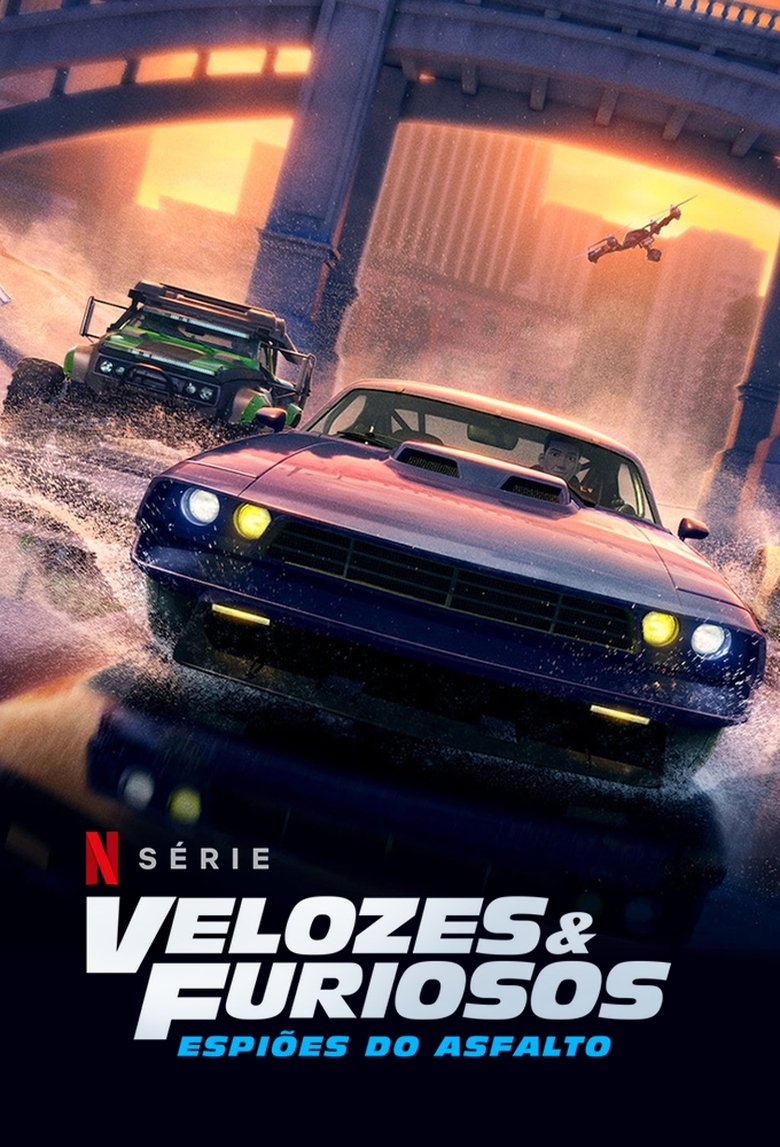Velozes e Furiosos – Espiões do Asfalto