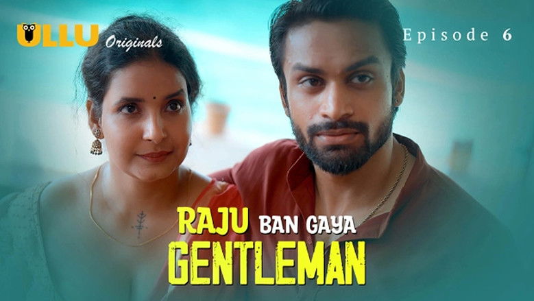 Still image for Raju Ban Gaya Gentleman season 1 episode 6: Part 2 - Episode 2